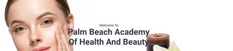 health and beauty plm|Palm Beach Academy of Health and Beauty.